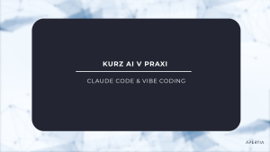 Bonusový model – Claude Code & Vibe coding
